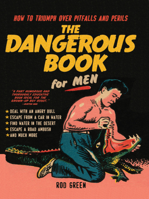 Title details for The Dangerous Book for Men by Rod Green - Available